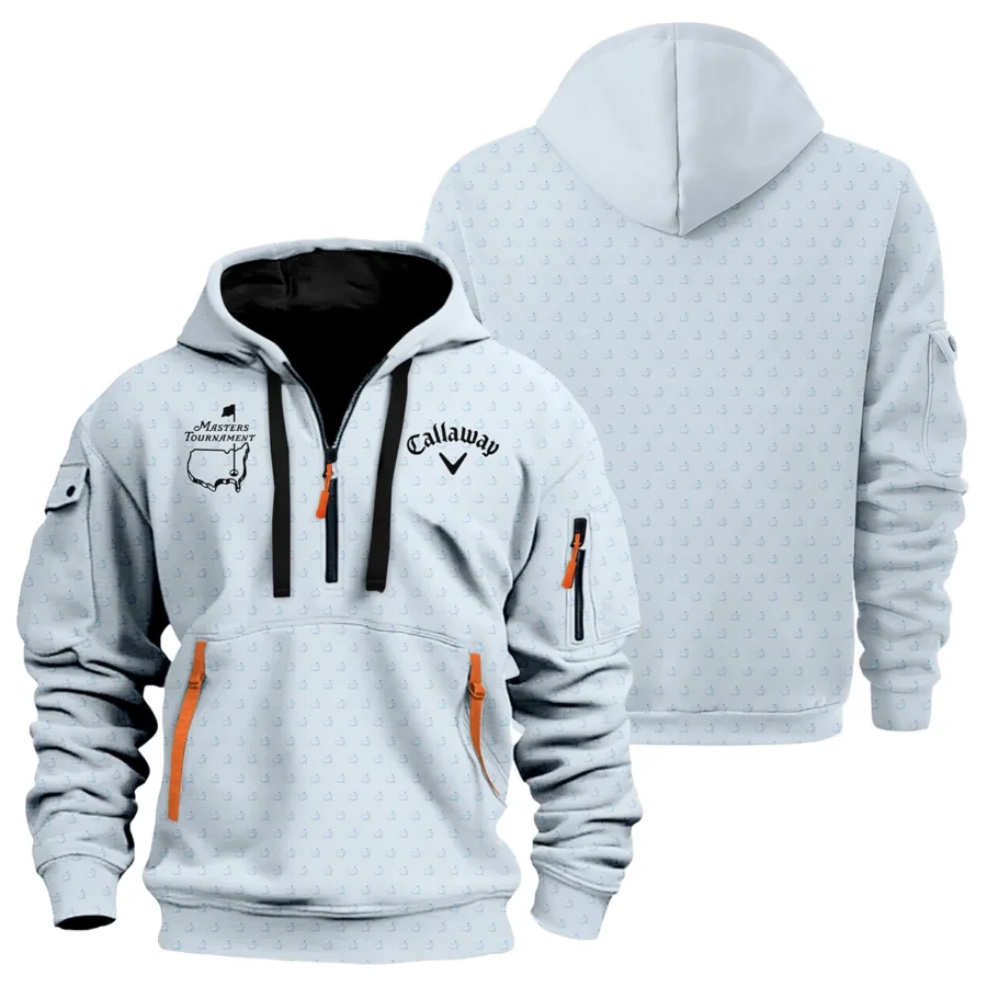 Special Release Callaway Masters Tournament Golf Hoodie Half Zip All Over Prints HOMT161224A01CLWHDF